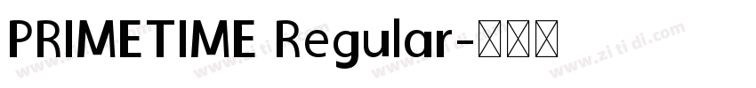 PRIMETIME Regular字体转换